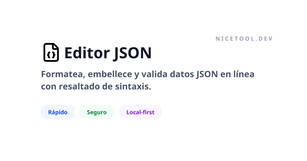 Formateador y Validador de JSON | NICETOOL.dev